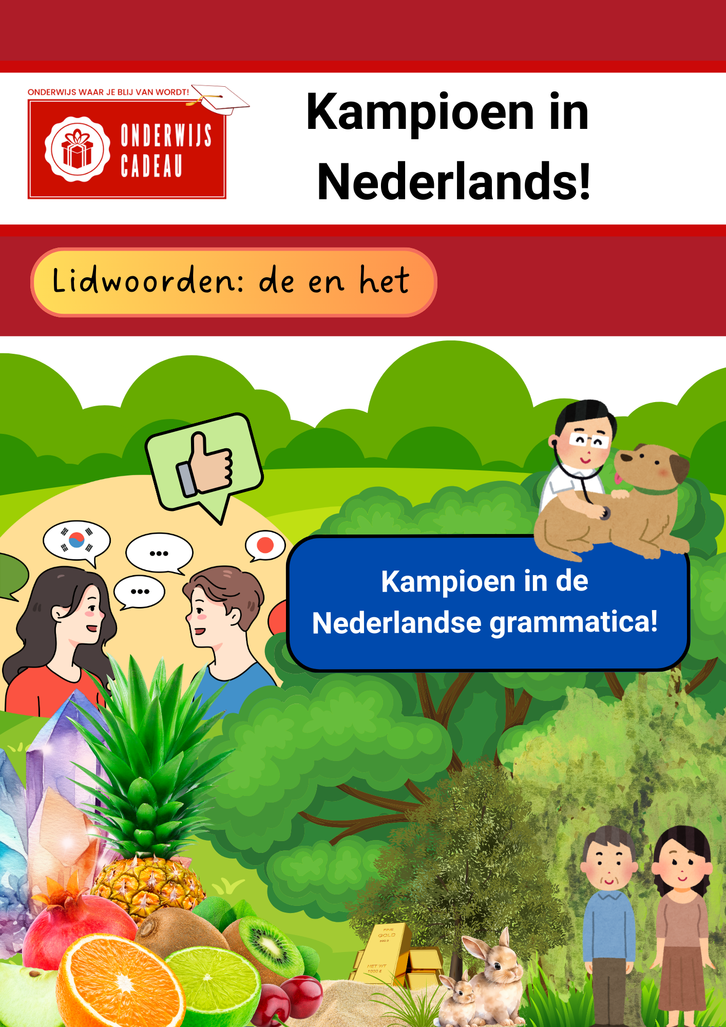 Kampioen in Nederlands! - NT2 - Lidwoorden