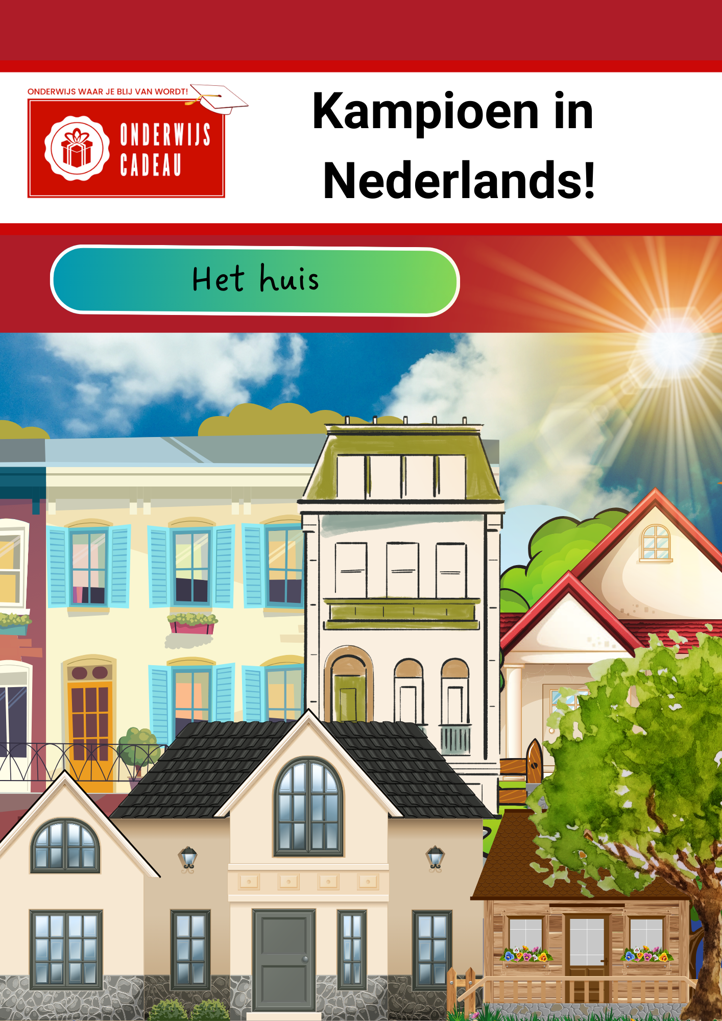 Kampioen in Nederlands! - NT2 - Het huis
