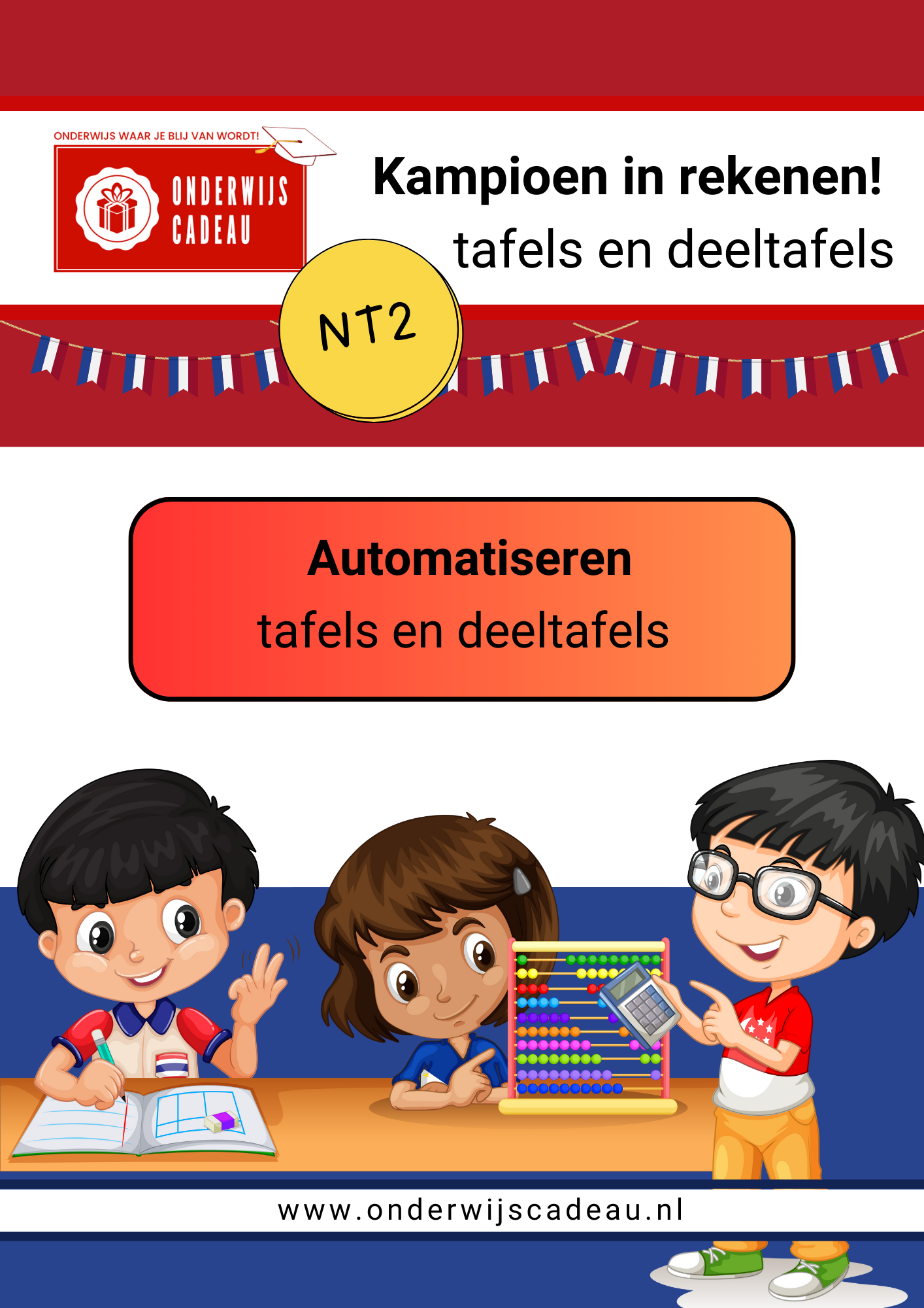 Kampioen in rekenen! - NT2 - Automatiseren - tafels en deeltafels