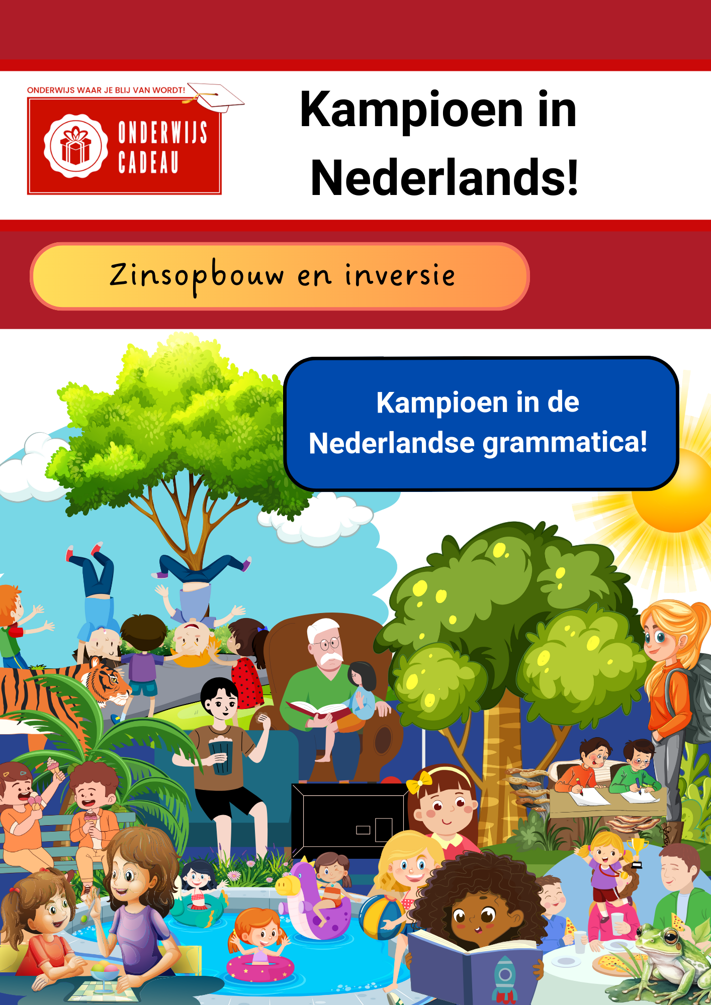 Kampioen in Nederlands! - NT2 - Zinsopbouw en inversie