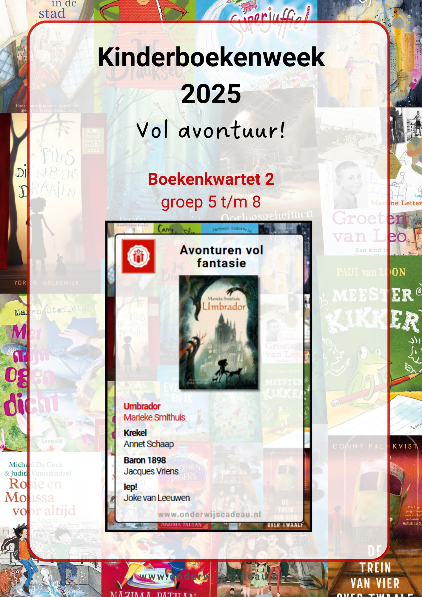 Kinderboekenweek 2025 - Vol avontuur! - Groep 7/8