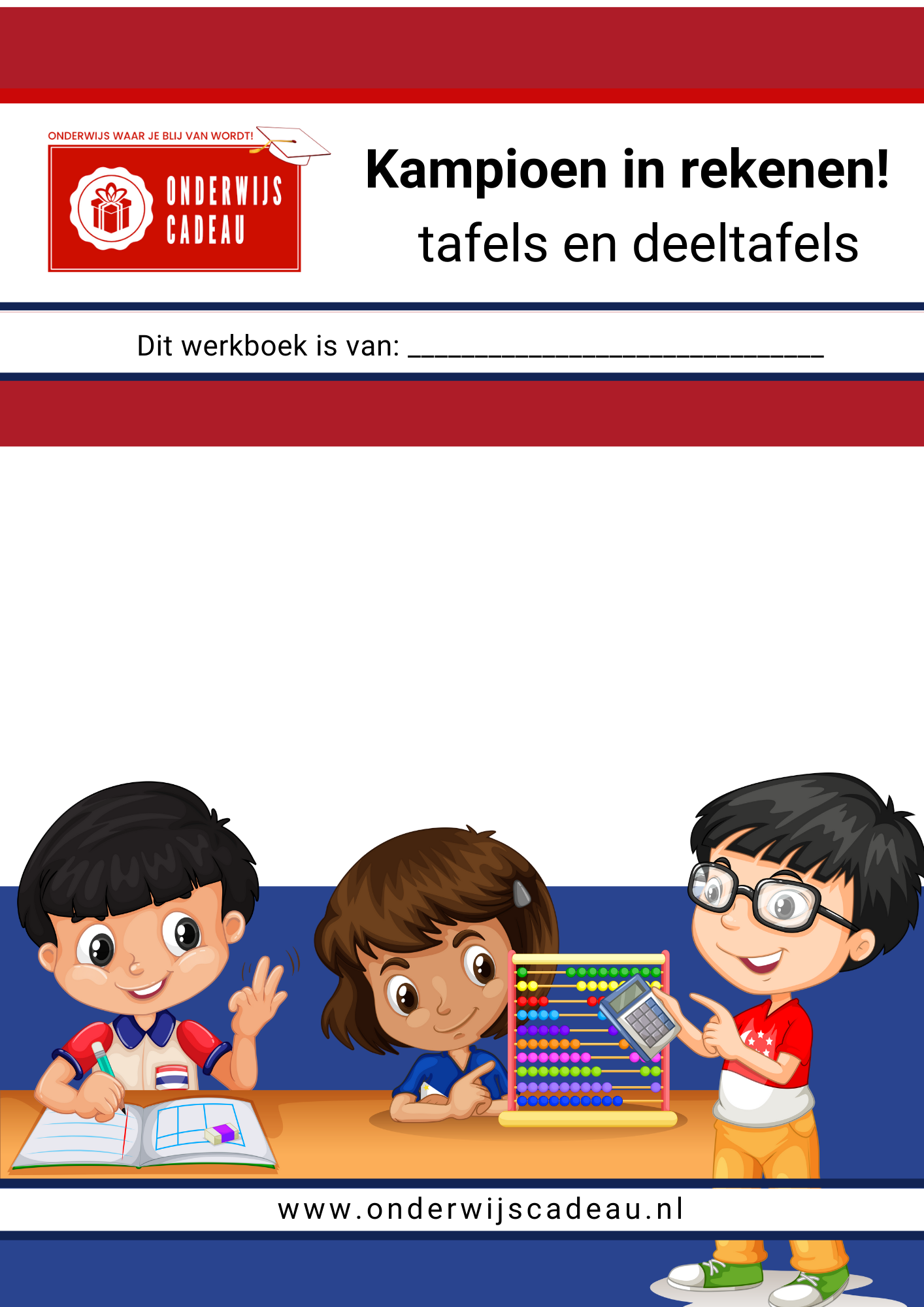 Kampioen in rekenen! - NT2 - Automatiseren - tafels en deeltafels