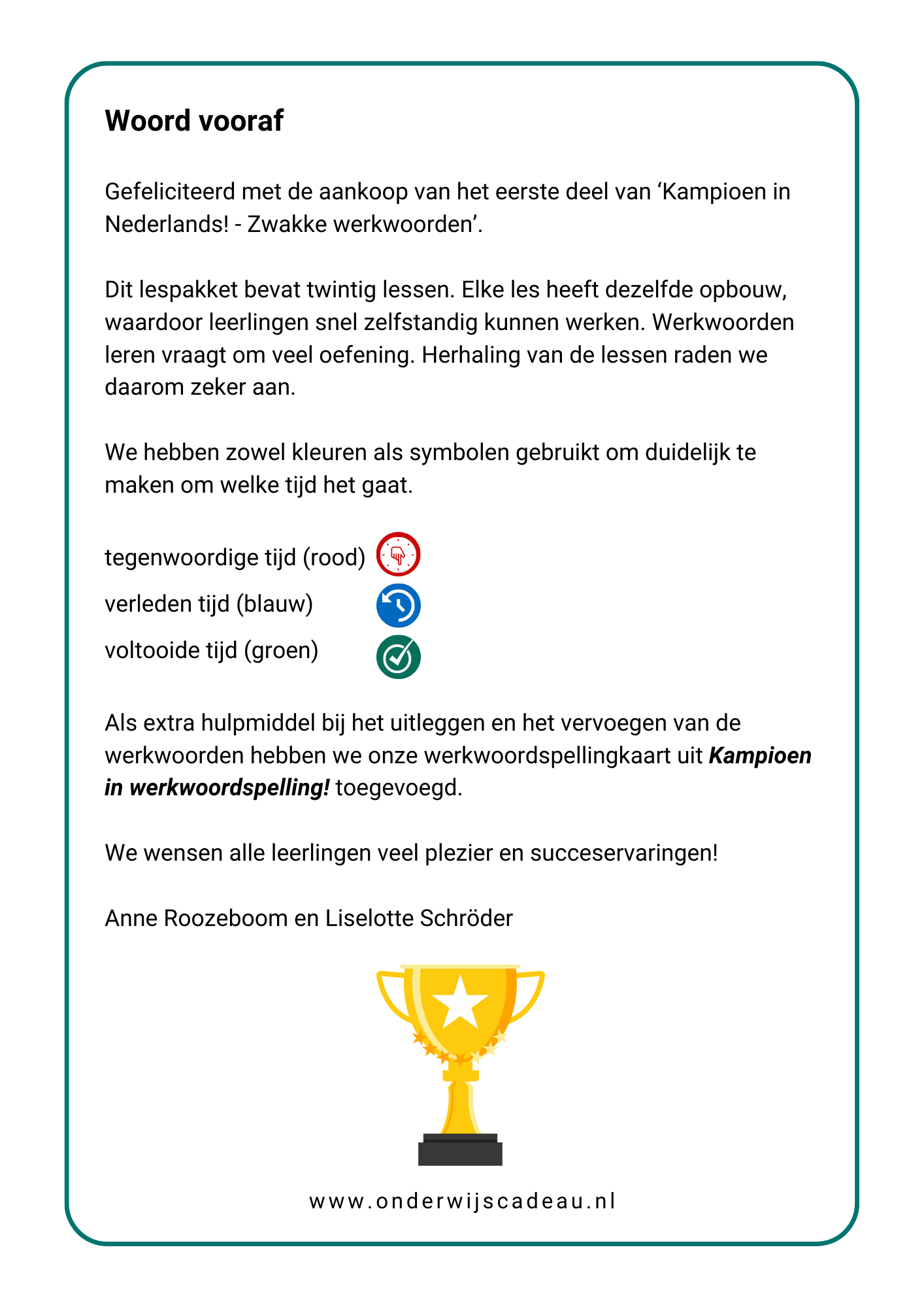 Kampioen in Nederlands! - Zwakke werkwoorden - Deel 1