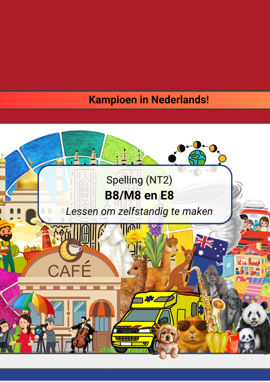 Spelling (NT2) - B8/M8 en E8