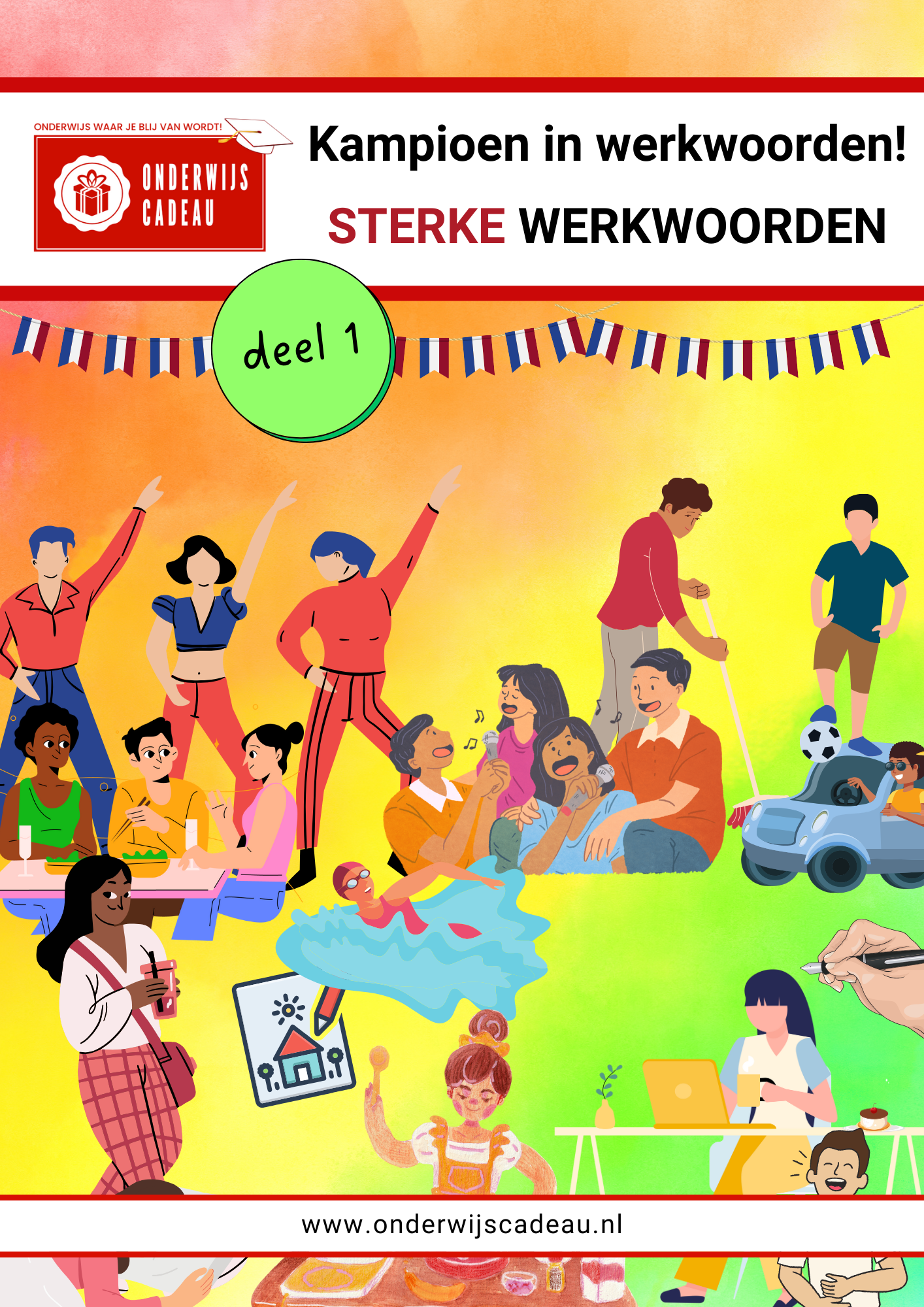 Kampioen in werkwoorden! - Sterke werkwoorden - Deel 1