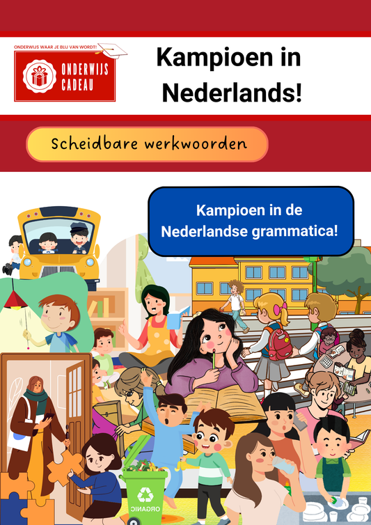 Kampioen in Nederlands! - NT2 - Scheidbare werkwoorden