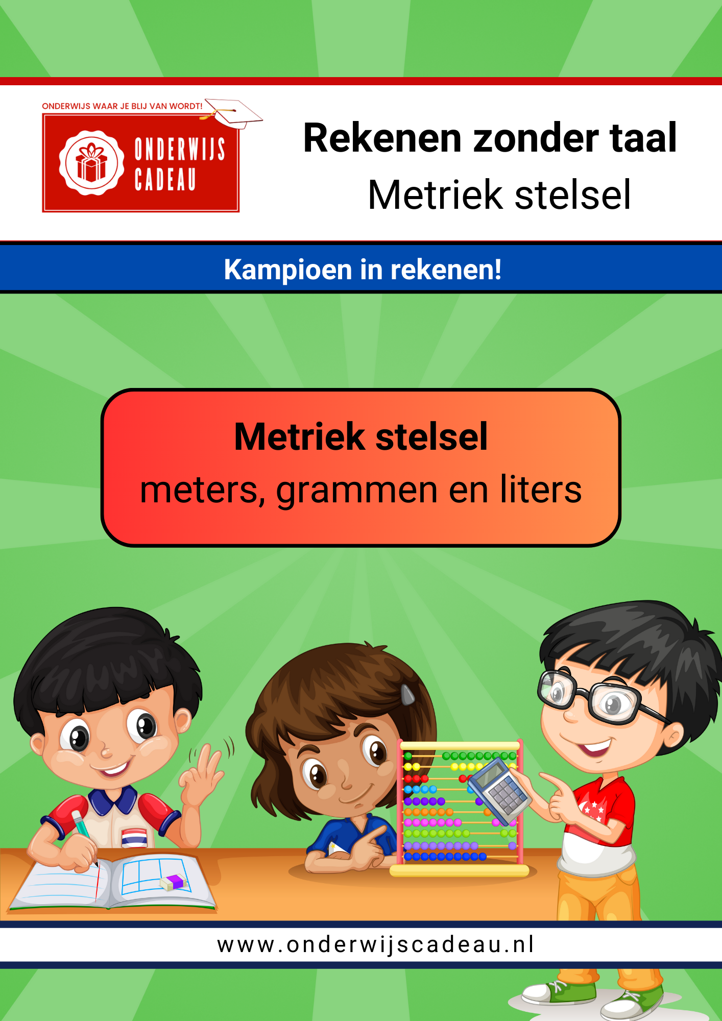 Metriek stelsel (meters, grammen en liters)