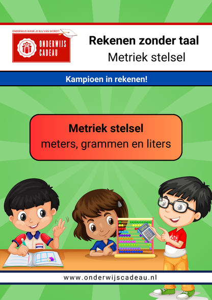 Metriek stelsel (meters, grammen en liters)