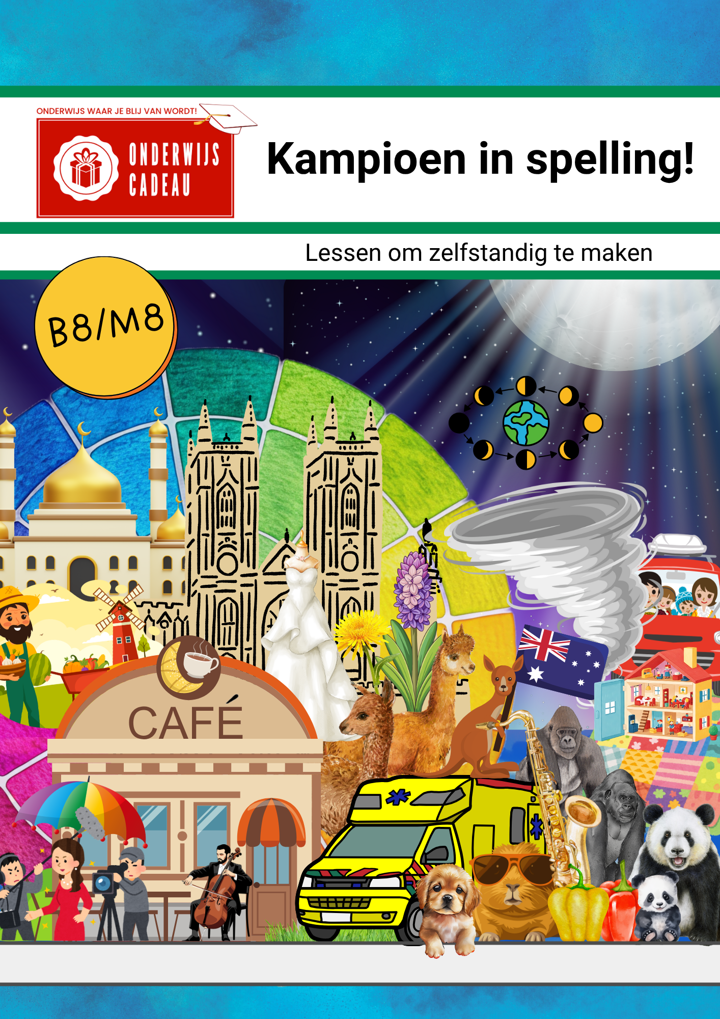 Kampioen in spelling! - M8/B8 en E8 (pluslessen)