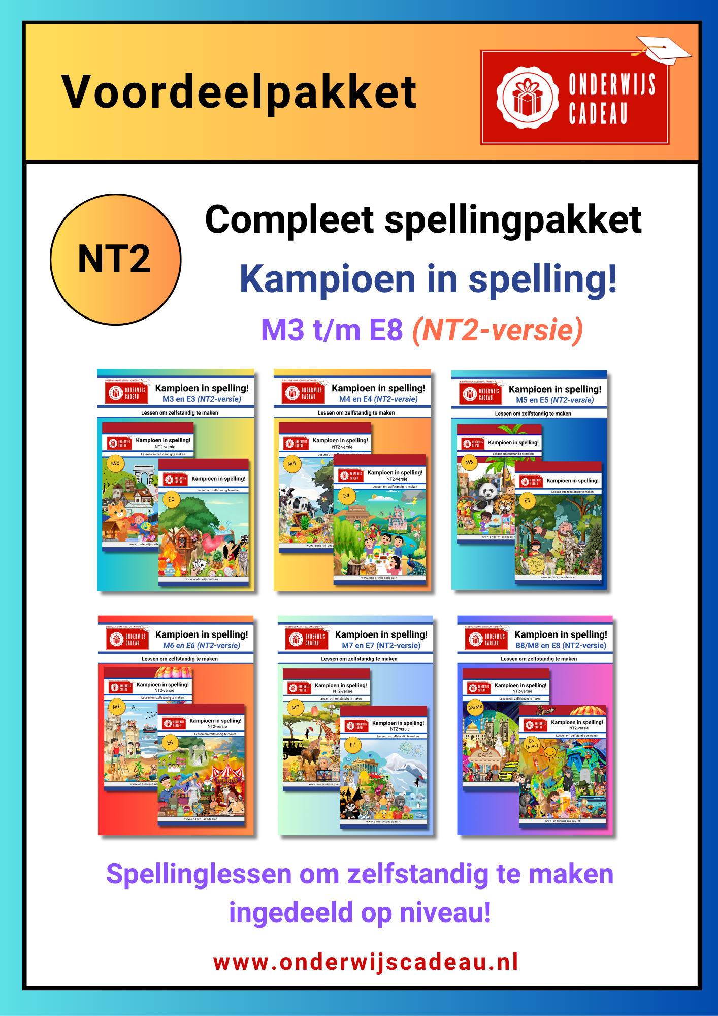 NIEUW! Compleet spellingpakket - NT2 - M3 t/m E8