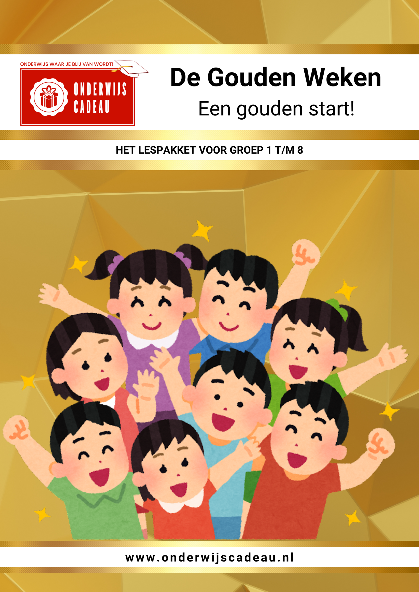 De Gouden Weken - Een gouden start!