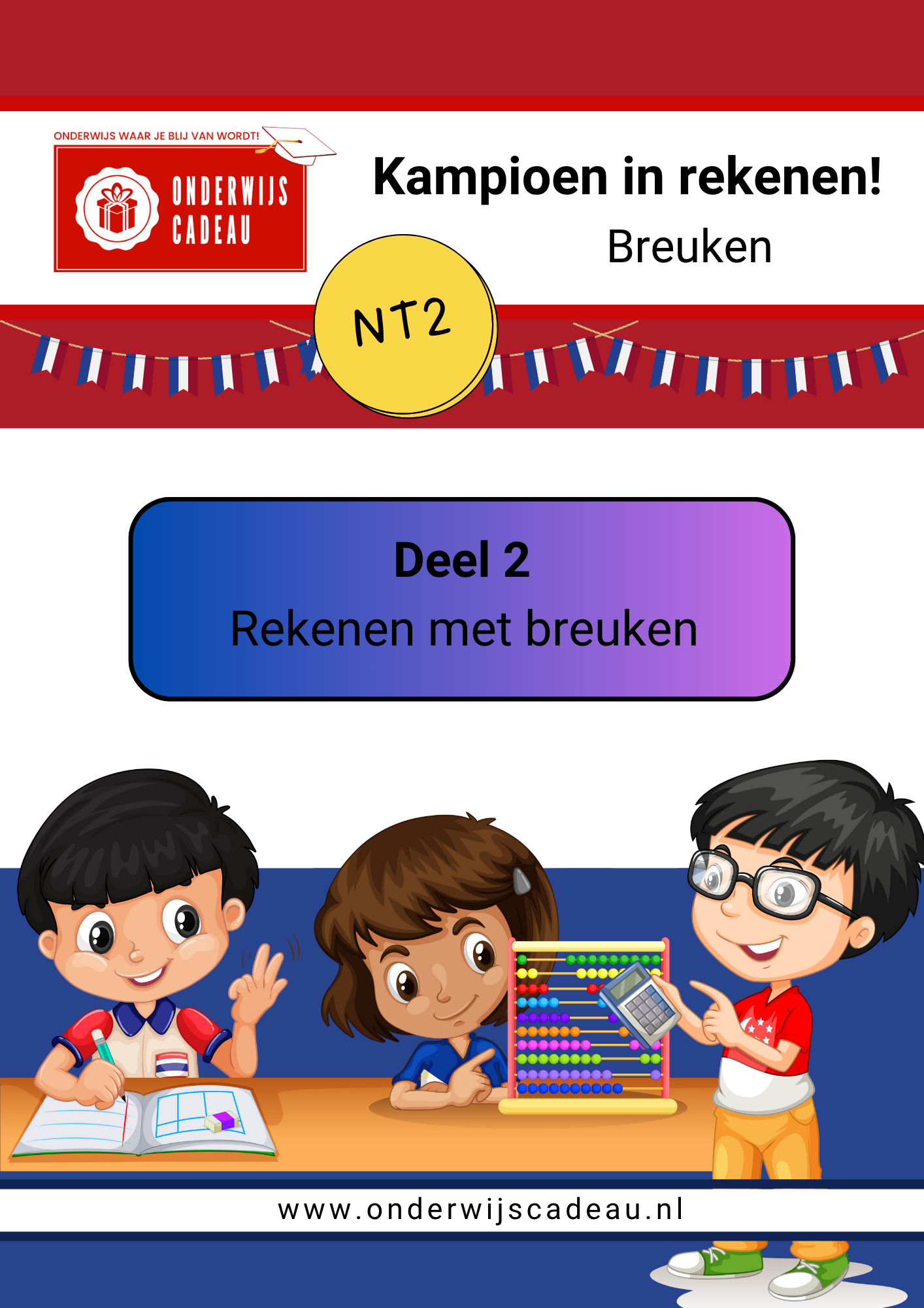 Kampioen in rekenen! - NT2 - Breuken - Deel 2 (Rekenen met breuken)