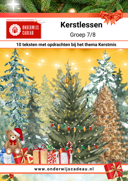 Kerstlessen - Groep 7/8 - 10 teksten met opdrachten bij het thema Kerstmis