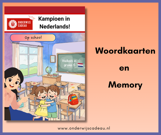 Op school (NT2) - Woordkaarten en memory