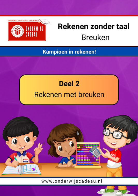 Rekenen zonder taal - Breuken - Deel 2 (Rekenen met breuken)