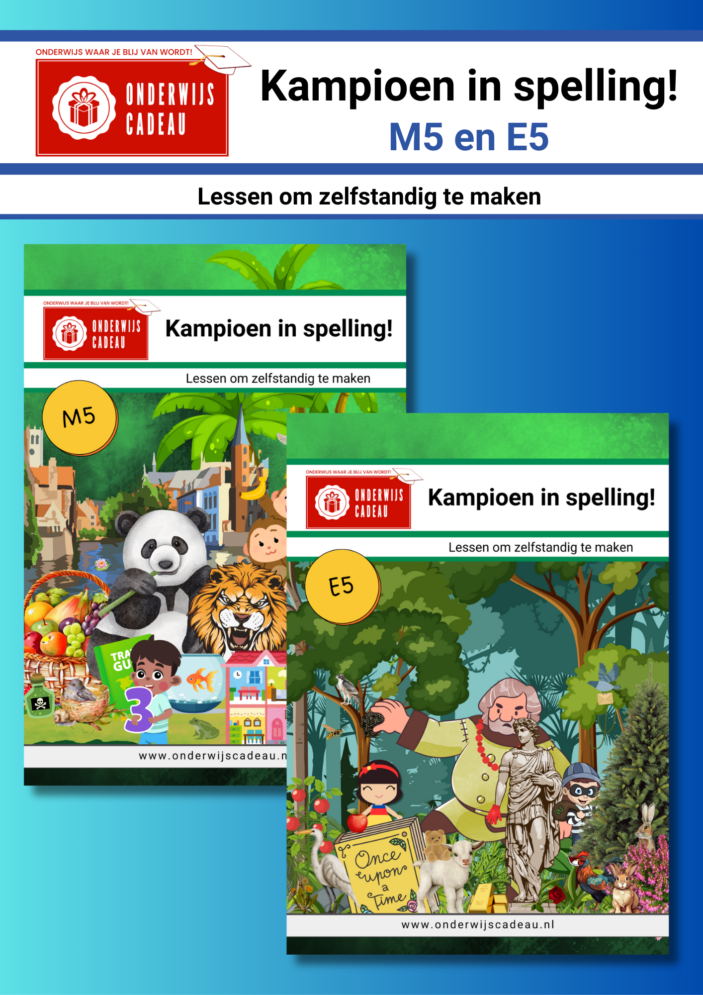 Kampioen in spelling! - M5 en E5