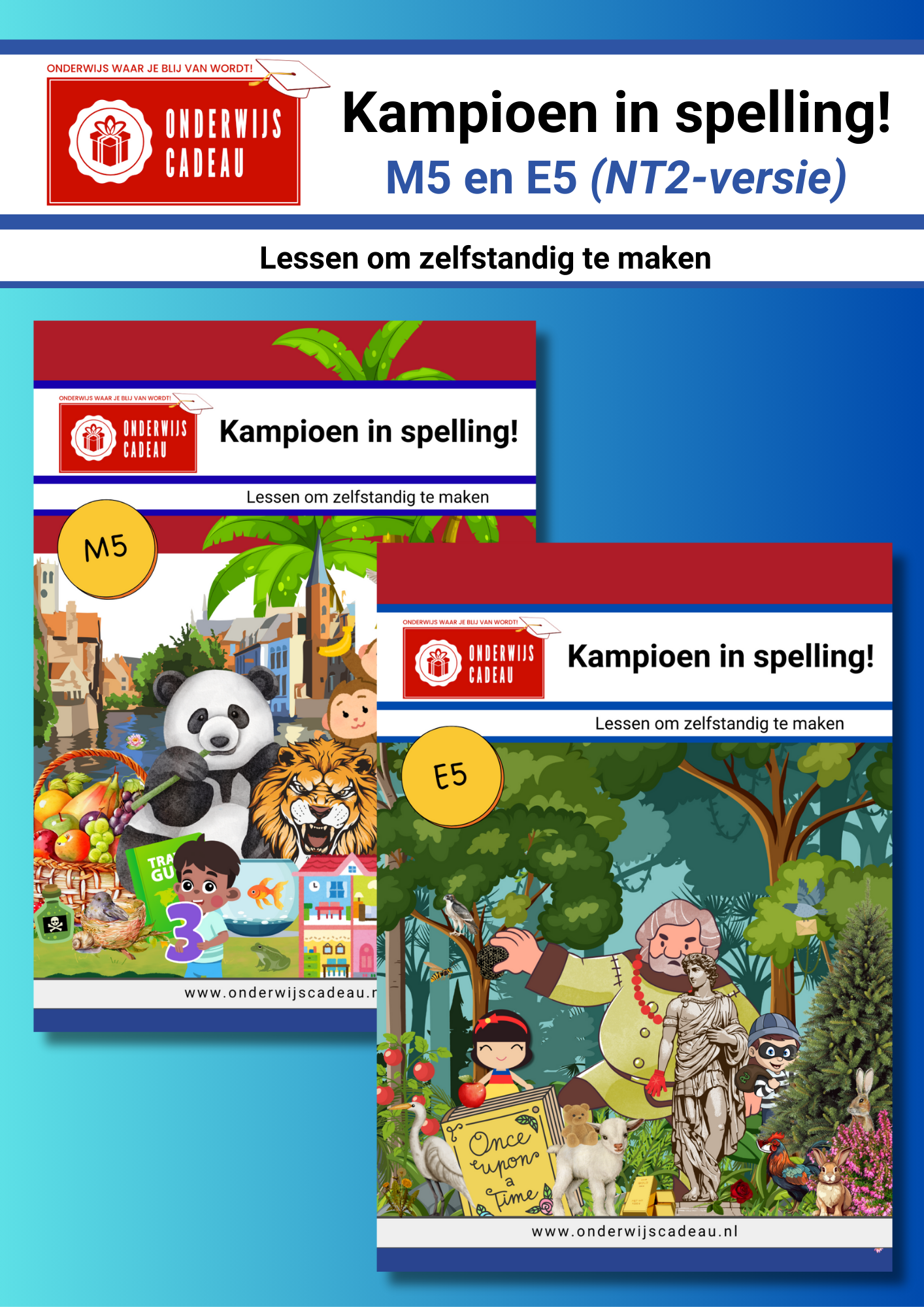 Kampioen in spelling! - M5 en E5 - NT2-versie
