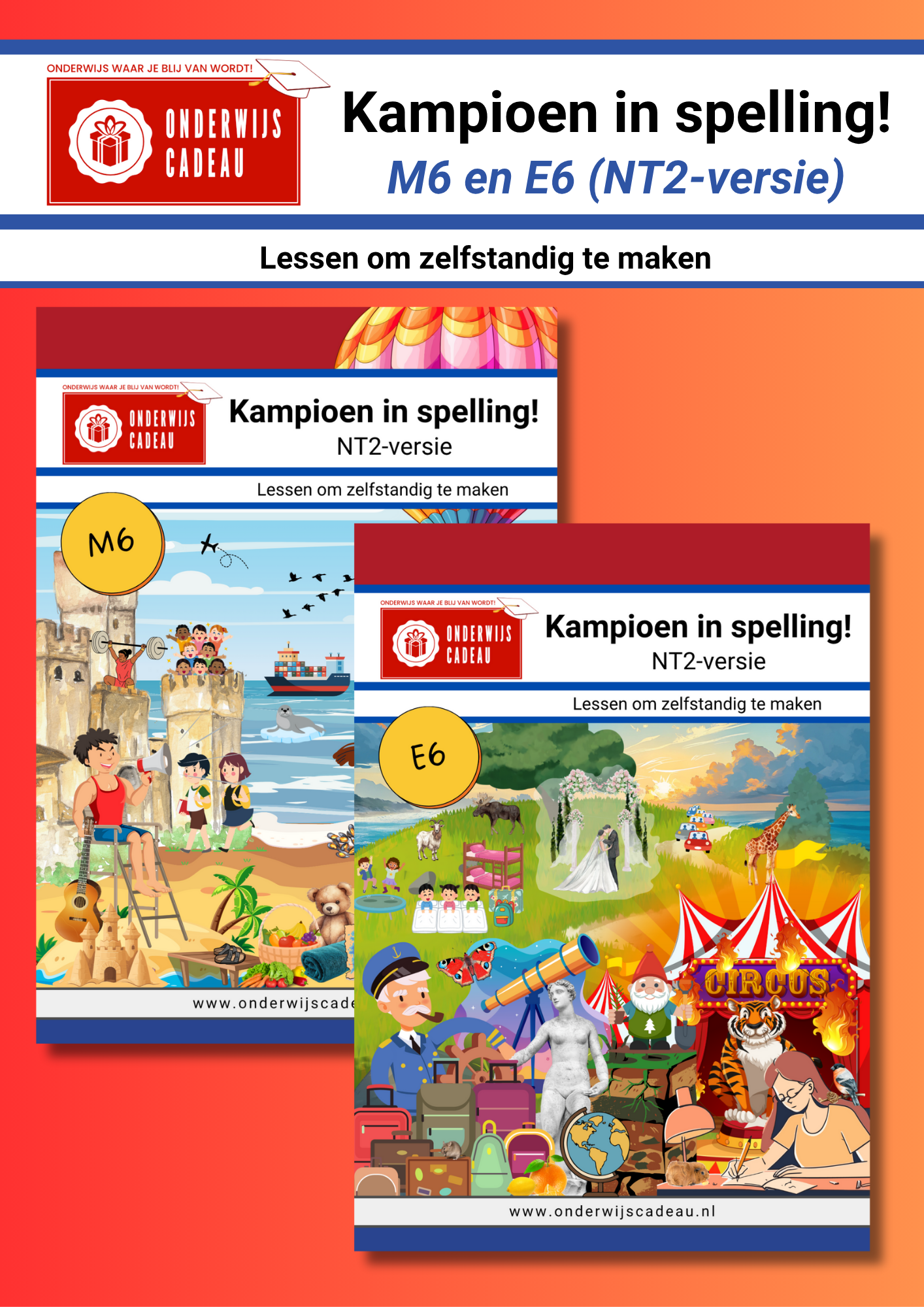 Kampioen in spelling! - M6 en E6 - NT2-versie