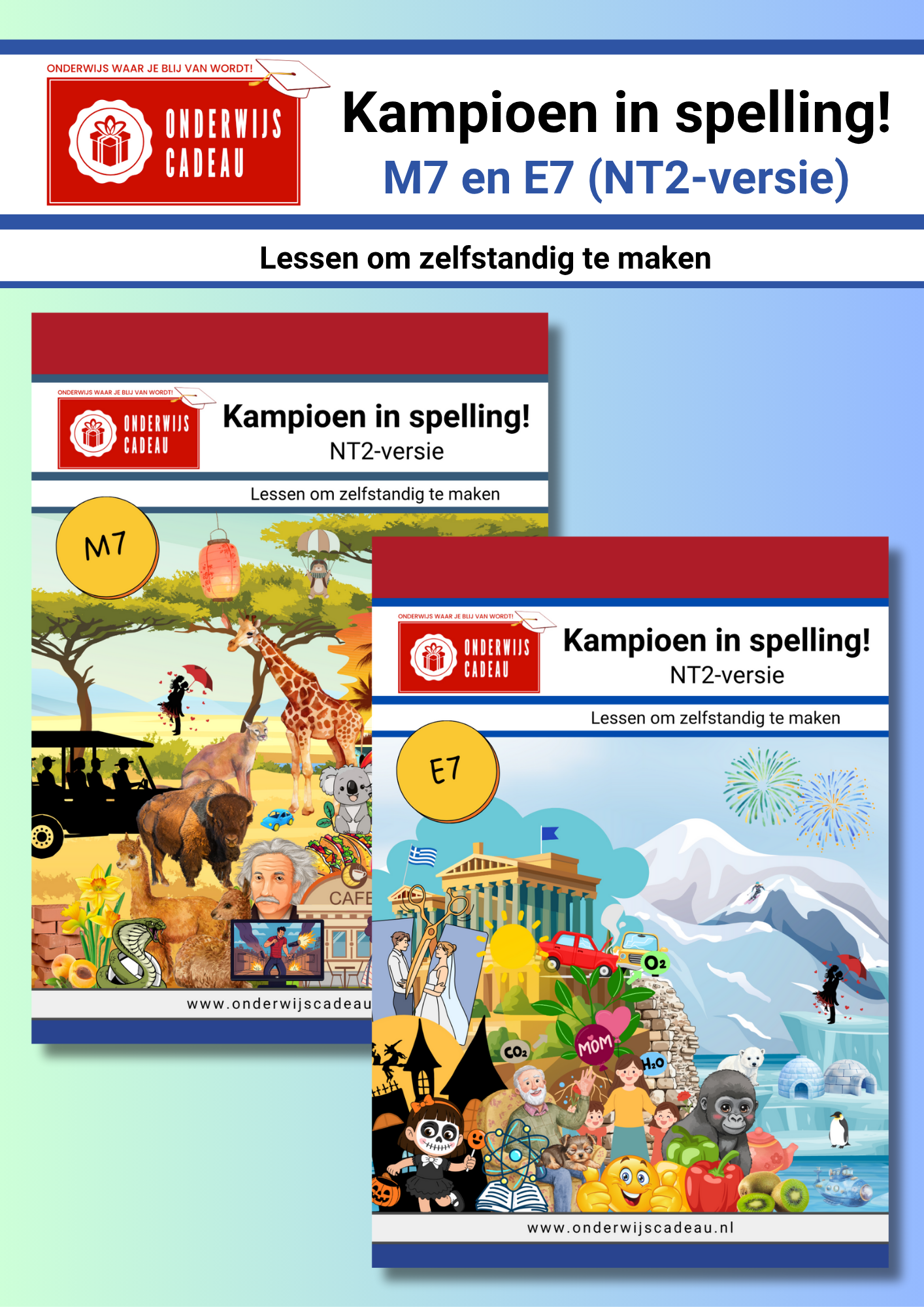 Kampioen in spelling! - M7 en E7 - NT2-versie
