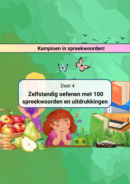 Spreekwoorden - Deel 4