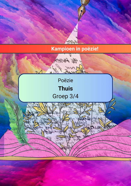 Poëzie: Thuis (Groep 3 en 4)