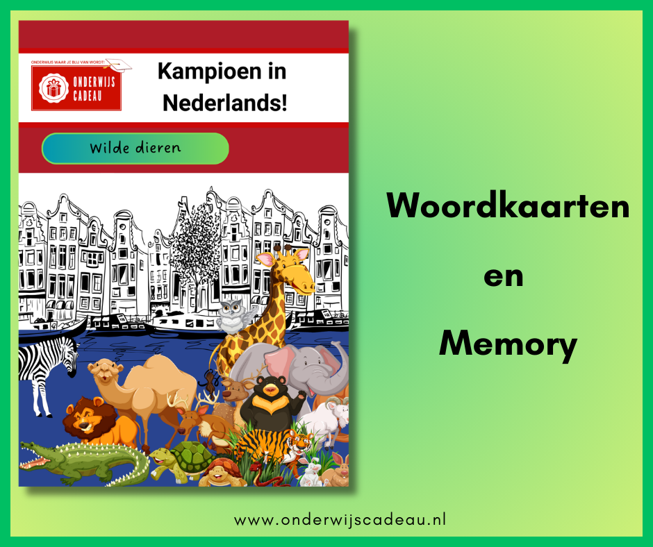 Wilde dieren (NT2) - Woordkaarten en memory