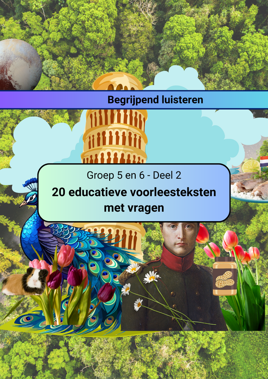 Begrijpend luisteren (Groep 5/6) - Deel 2