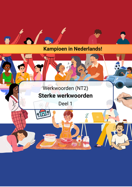 Sterke werkwoorden (NT2) - Deel 1