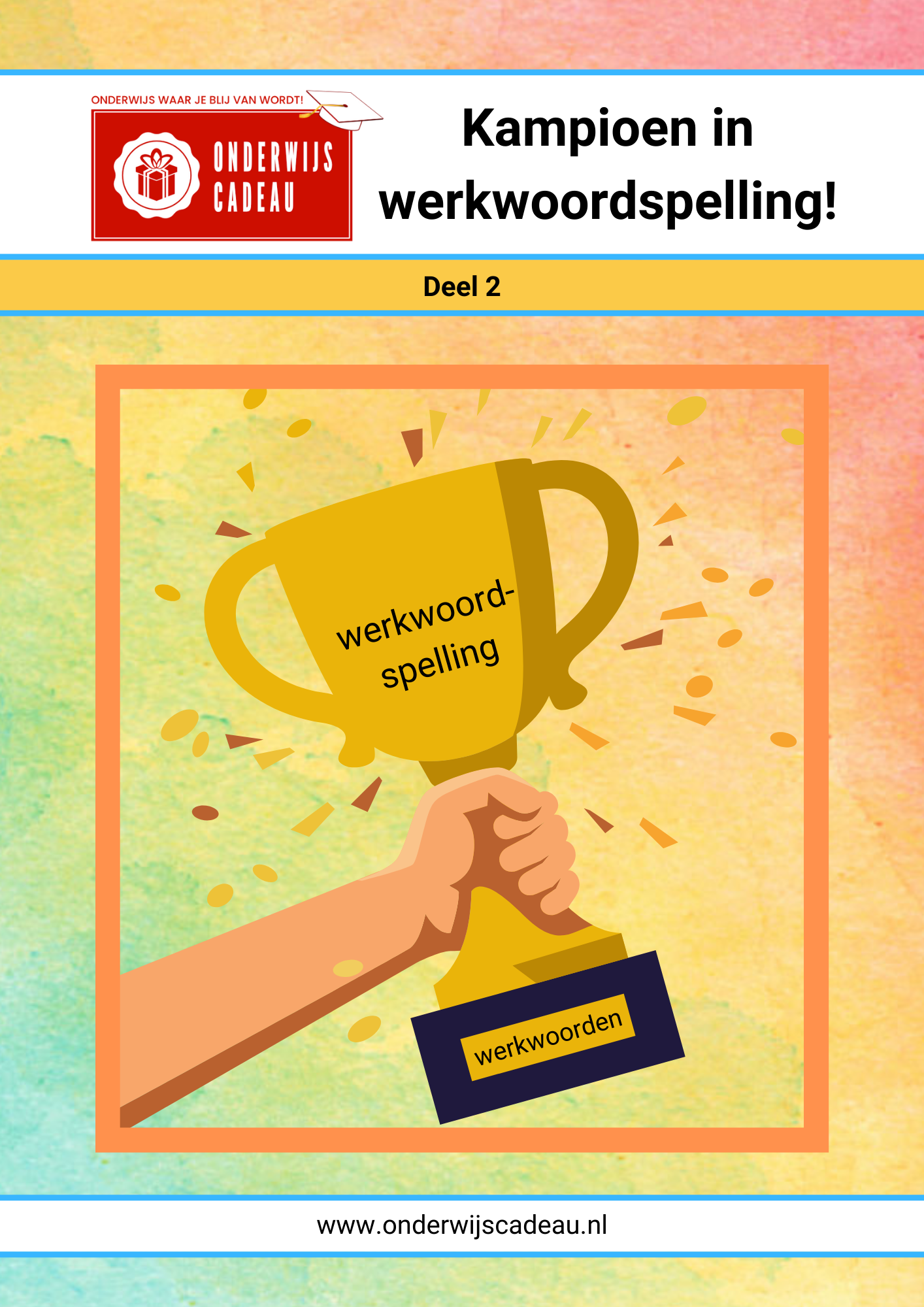 Kampioen in werkwoordspelling! - Deel 2